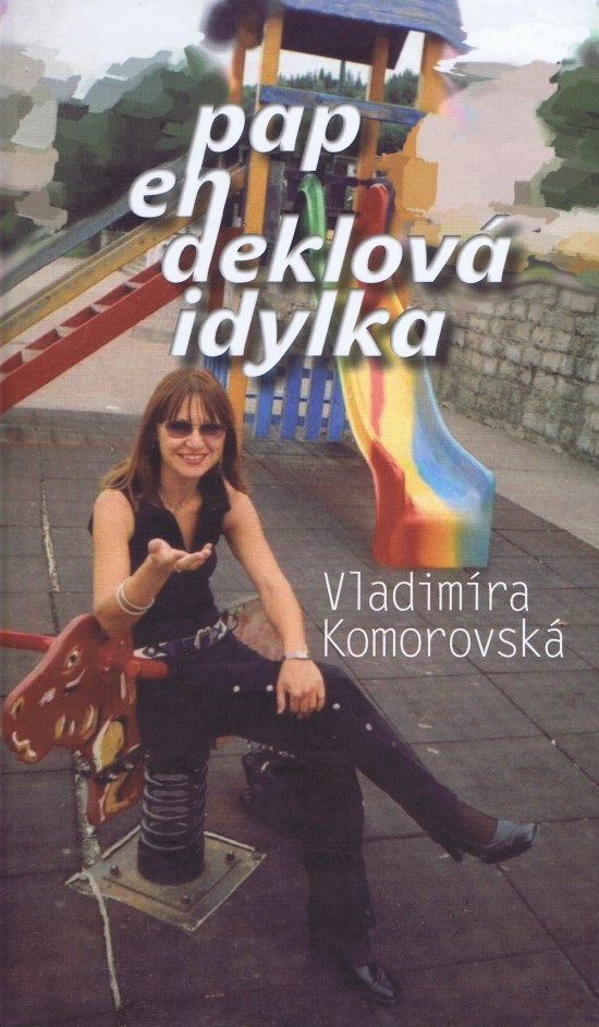 Papendeklov� idylka