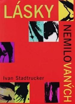 L�sky nemilovan�ch