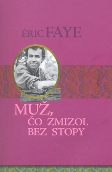 Mu�, �o zmizol bez stopy