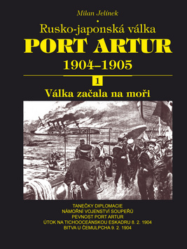 Port Artur 1904-1905 1. d�l V�lka za�ala