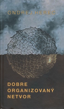 Dobre organizovan� netvor