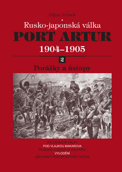 Port Artur 1904-1905 2. d�l Por�ky a �.