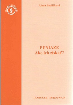 Peniaze Ako ich z�ska�?