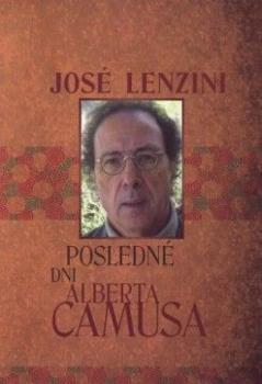 Posledn� dni Alberta Camusa