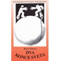 Dva konce sveta Humoristick� pr�behy