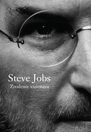 Steve Jobs Zrodenie vizion�ra