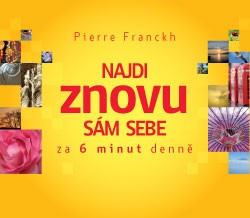 Najdi znovu s�m sebe � za 6 minut denn�