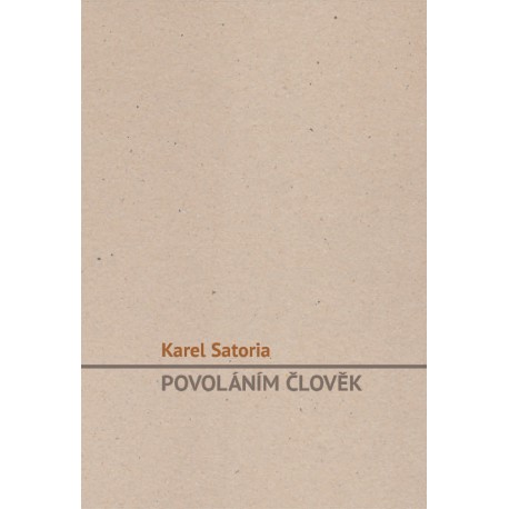 Povol�n�m �lov�k
