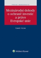 Mezin�rodn� dohody o ochran� investic