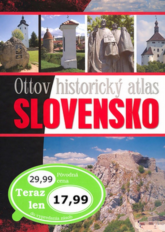 Ottov historick� atlas Slovensko