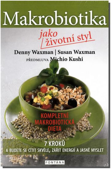 Makrobiotika jako �ivotn� styl