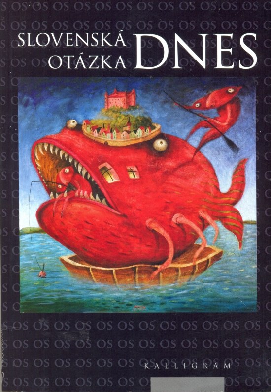 Slovensk� ot�zka dnes