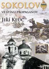 Sokolovo ve st�nu propagandy
