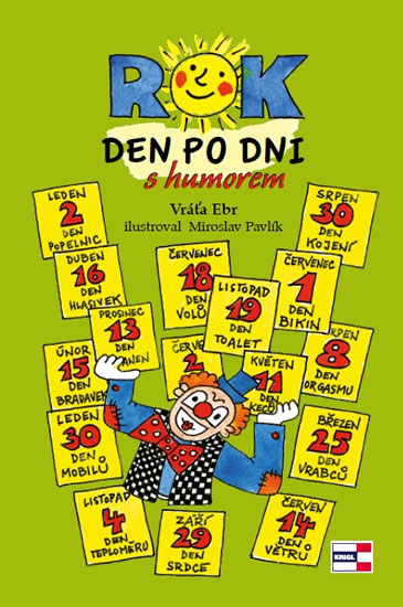 ROK Den po dni s humorem