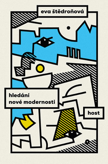 Hled�n� nov� modernosti