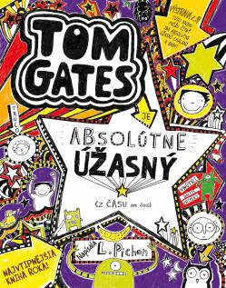 Tom Gates 5: Je absol�tne ��asn� (z �asu na �as)