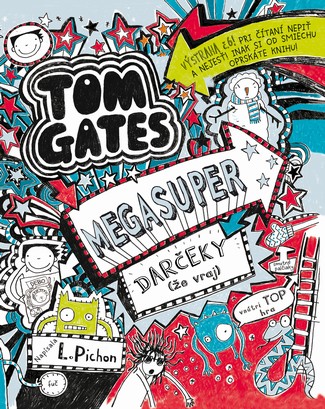 Tom Gates 6: Megasuper dar�eky (�e vraj)
