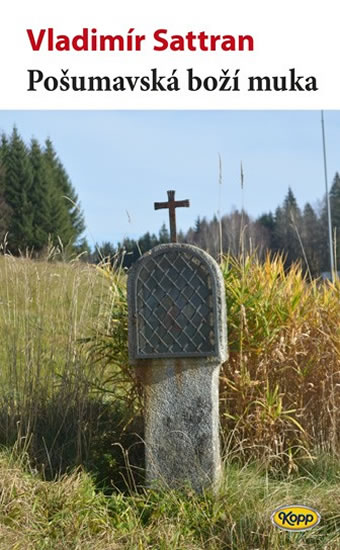 Po�umavsk� bo�� muka