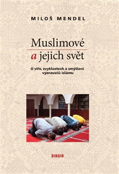 Muslimov� a jejich sv�t