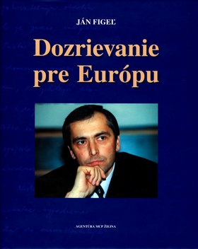 Dozrievanie pre Eur�pu SK
