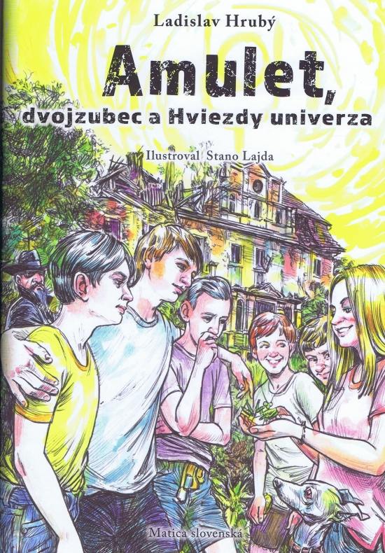 Amulet, dvojzubec a Hviezdy univerza