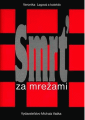 Smr� za mre�ami SK