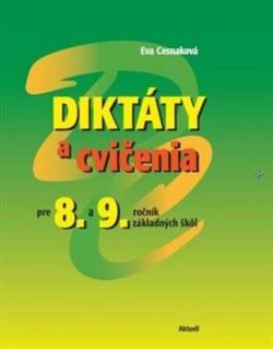 Dikt�ty a cvi�enia pre 8. a 9. ro�n�k Z�