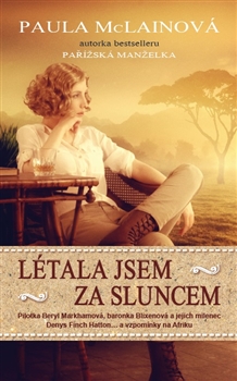 L�tala jsem za sluncem