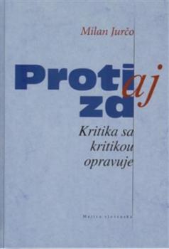 Proti aj za Kritika sa kritiko