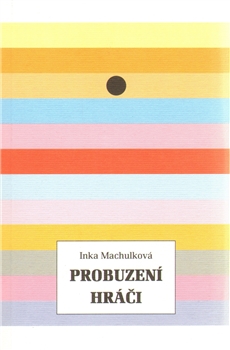 Probuzen� hr��i