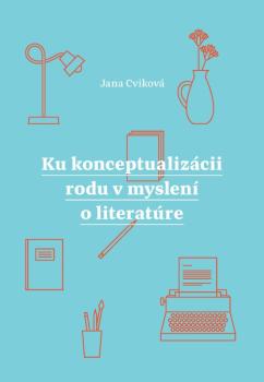 Ku konceptualiz�cii rodu v myslen� o lit
