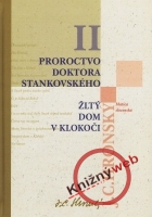Proroctvo doktora Stankovsk.II