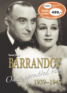 Barrandov O�za uprost�ed b�s� 1939-1945