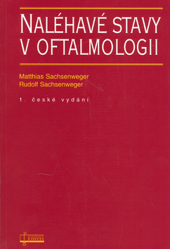 Nal�hav� stavy v oftalmologii