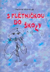 S fl�tni�kou do �koly, 2. vyd�n�