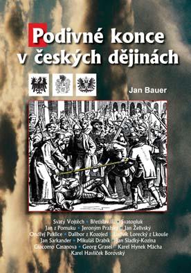 Podivn� konce v �esk�ch d�jin.