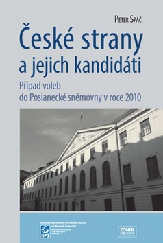 �esk� strany a jejich kandid�ti