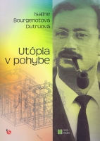 Ut�pia v pohybe