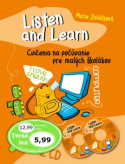 Listen and Learn Cvi�enia na po��vanie