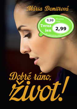 Dobr� r�no, �ivot!