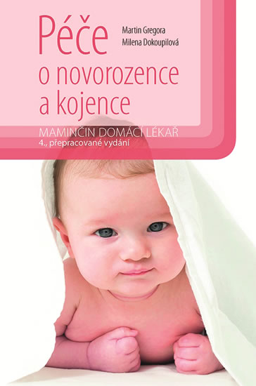 P��e o novorozence a kojence 4.v.