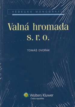 Valn� hromada s. r. o.