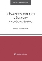 Z�vazky v oblasti v�stavby a nov� civil.