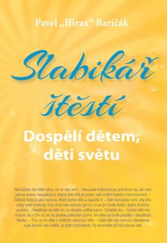 Slabik�� �t�st� 3 Dosp�l� d�tem, d�ti