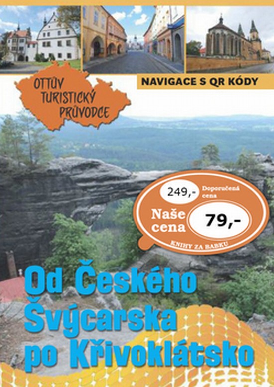 Od �esk�ho �v�carska po K�ivokl�tsko 2v