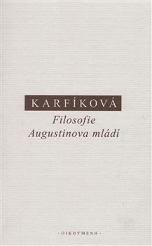 Filosofie Augustinova ml�d�