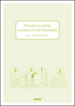 Pr�vodce pro u�itele k Matematice 1.r.Z�