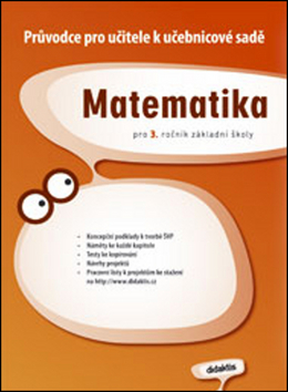 Matematika pro 3. ro�n�k Z� Pr�vodce