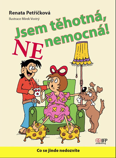 Jsem t�hotn�, ne nemocn�!