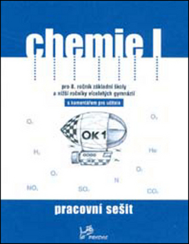 Chemie I Pracovn� se�it s kom. pro u�it.